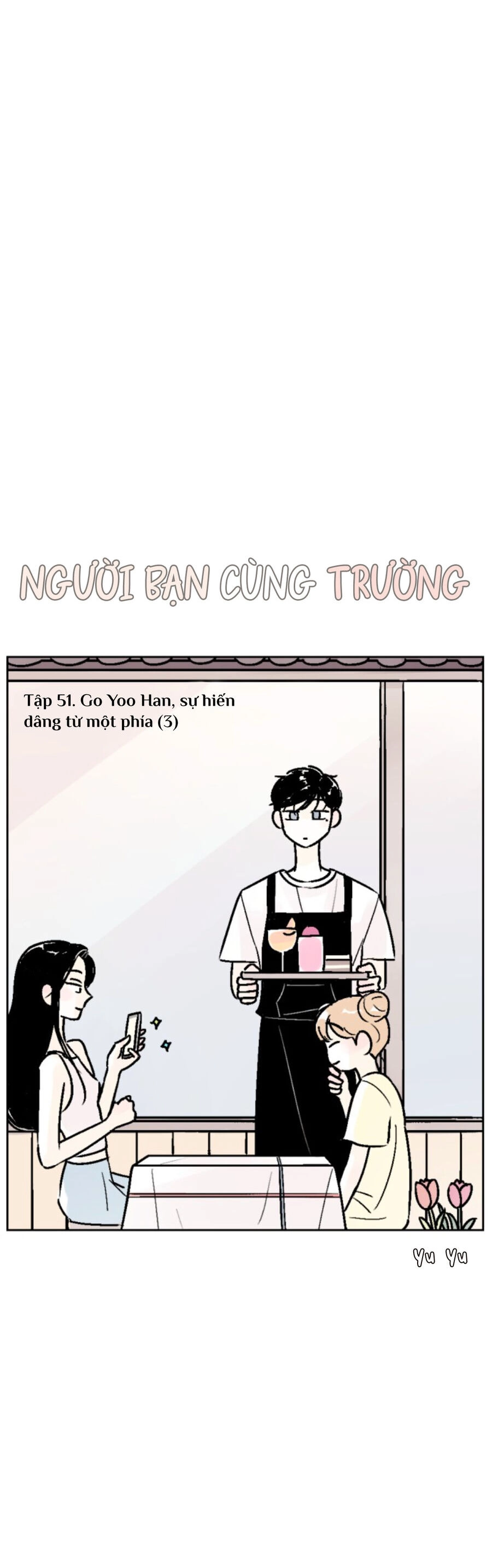 Người Bạn Cùng Trường Chapter 51 - 6
