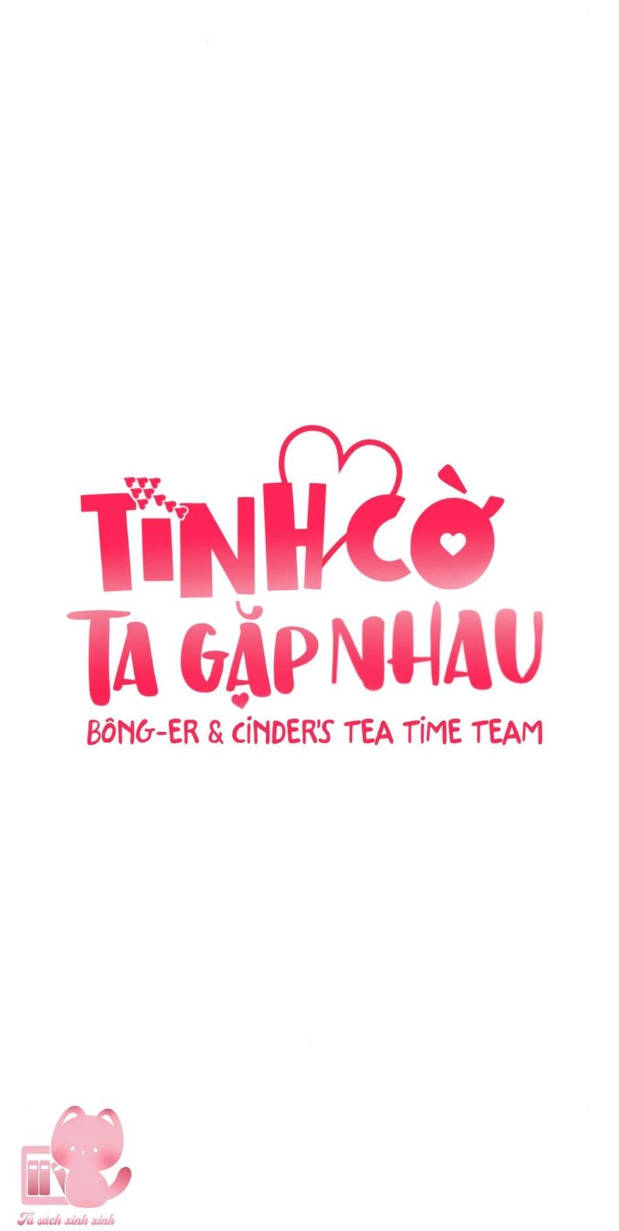 Tình Cờ Ta Gặp Nhau Chapter 22 - 21
