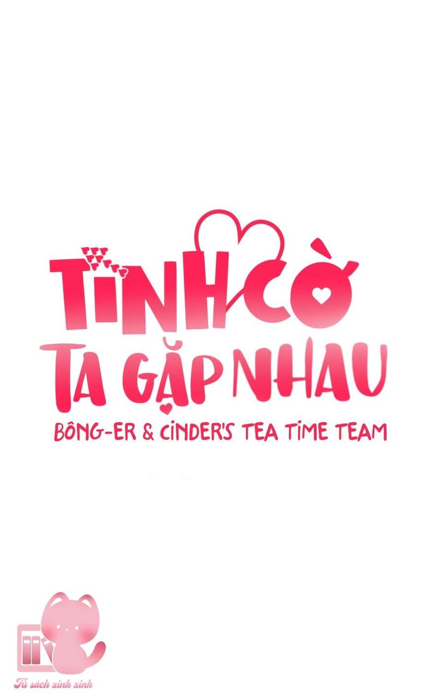 Tình Cờ Ta Gặp Nhau Chapter 3 - 13