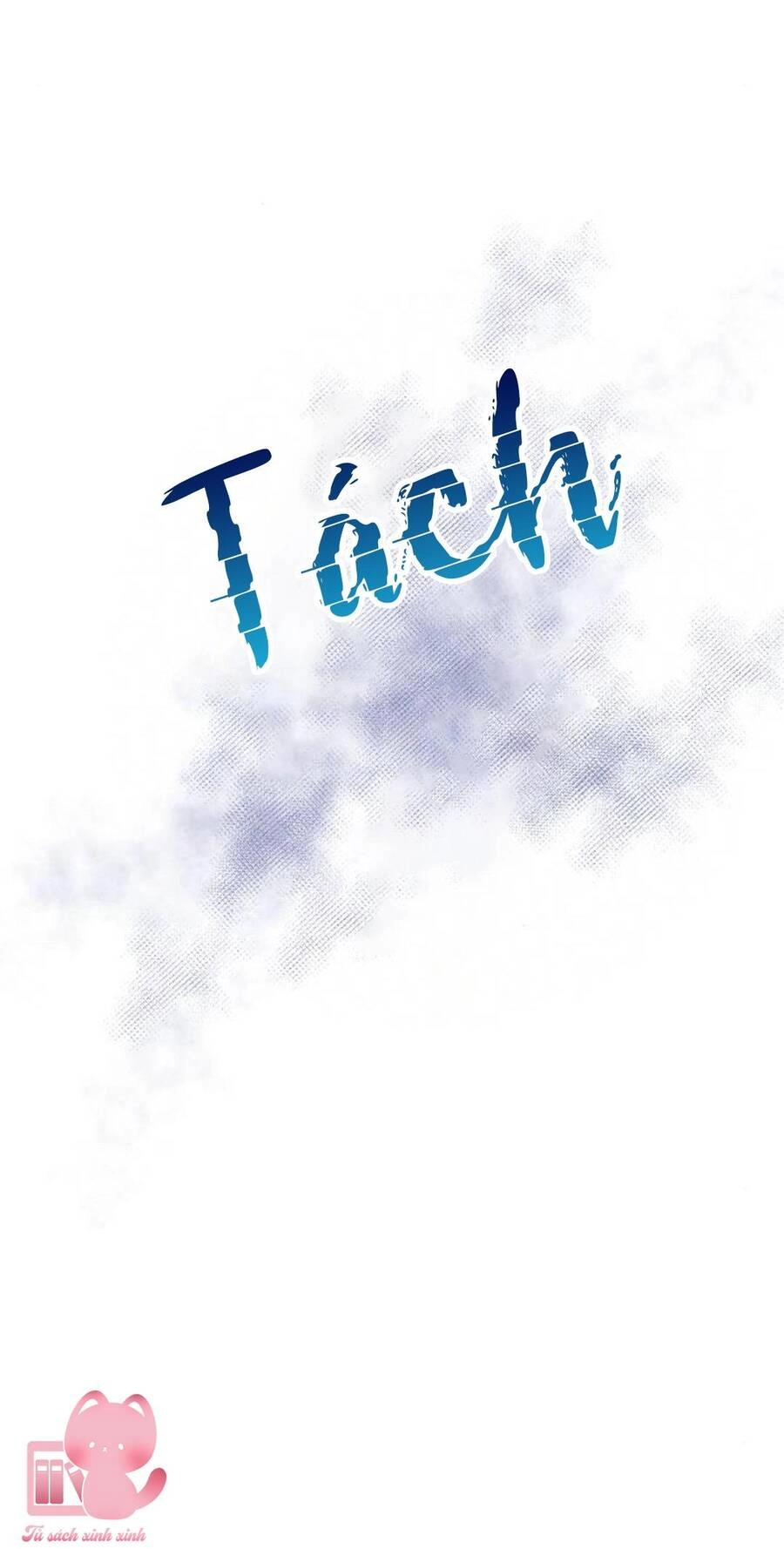 Tình Cờ Ta Gặp Nhau Chapter 9 - 87