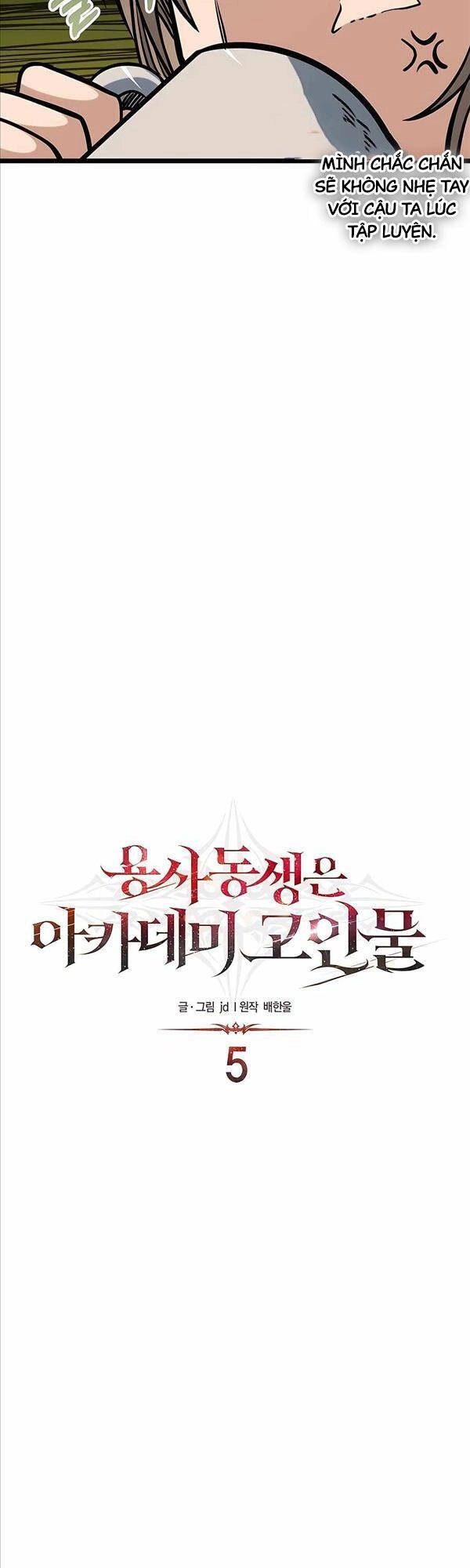 Anh Trai Anh Hùng Là Người Đã Chết Trong Học Viện Chapter 5 - 7