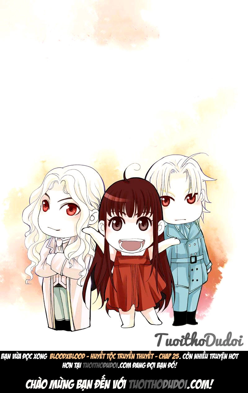 Blood X Blood - Huyết Tộc Truyền Thuyết Chapter 25 - 18