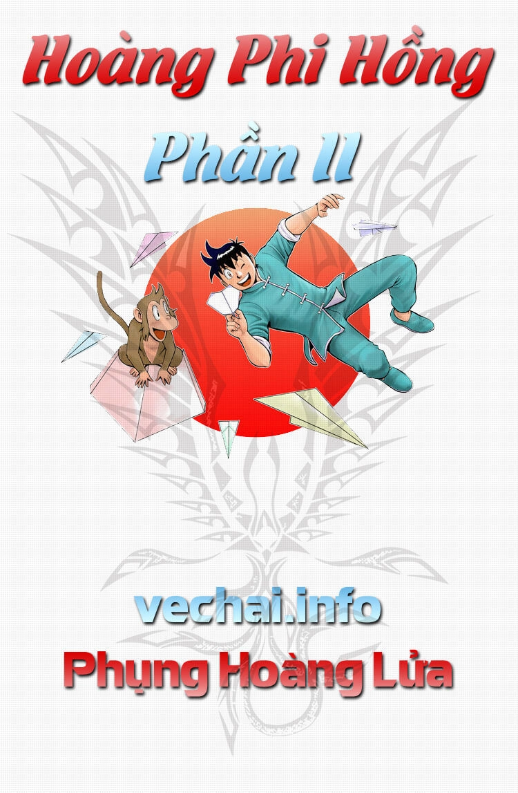 Hoàng Phi Hồng - Đảo Thuyền Quân Chapter 5 - 1