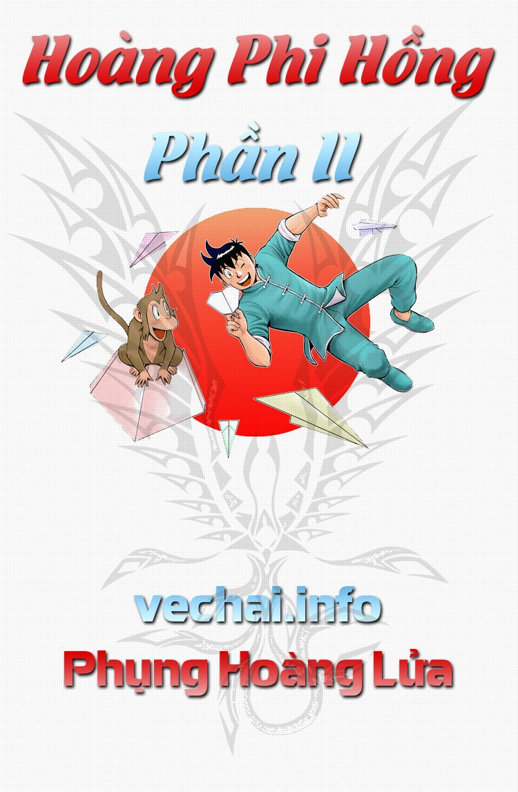 Hoàng Phi Hồng - Đảo Thuyền Quân Chapter 7 - 1