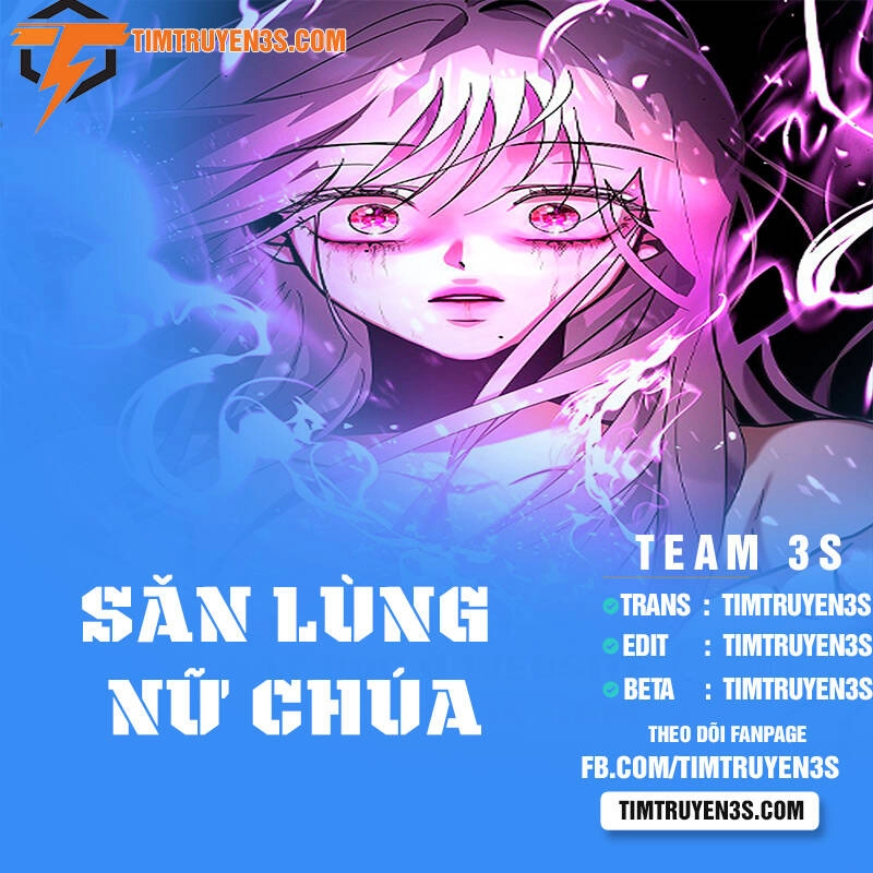 Săn Lùng Nữ Chúa Chapter 9 - 1