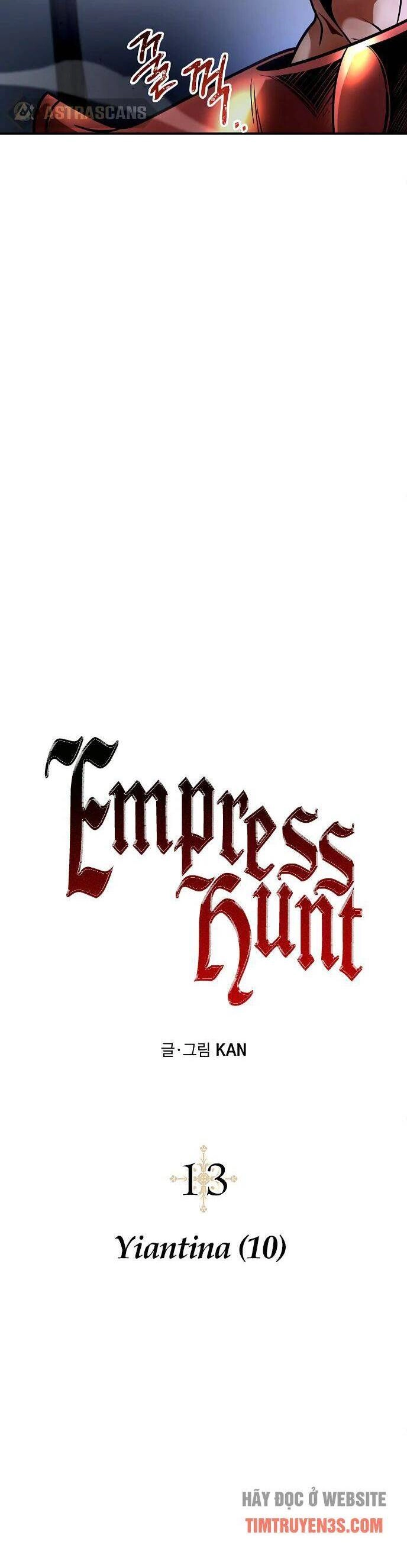 Săn Lùng Nữ Chúa Chapter 13 - 11