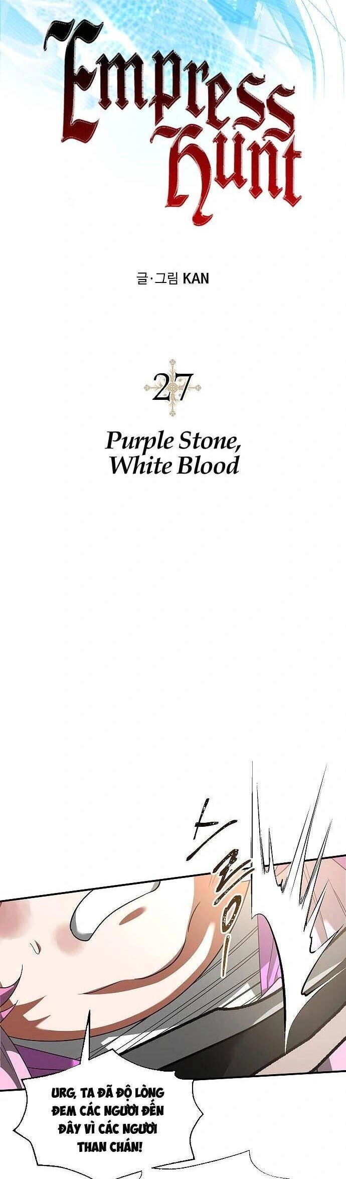 Săn Lùng Nữ Chúa Chapter 27 - 11