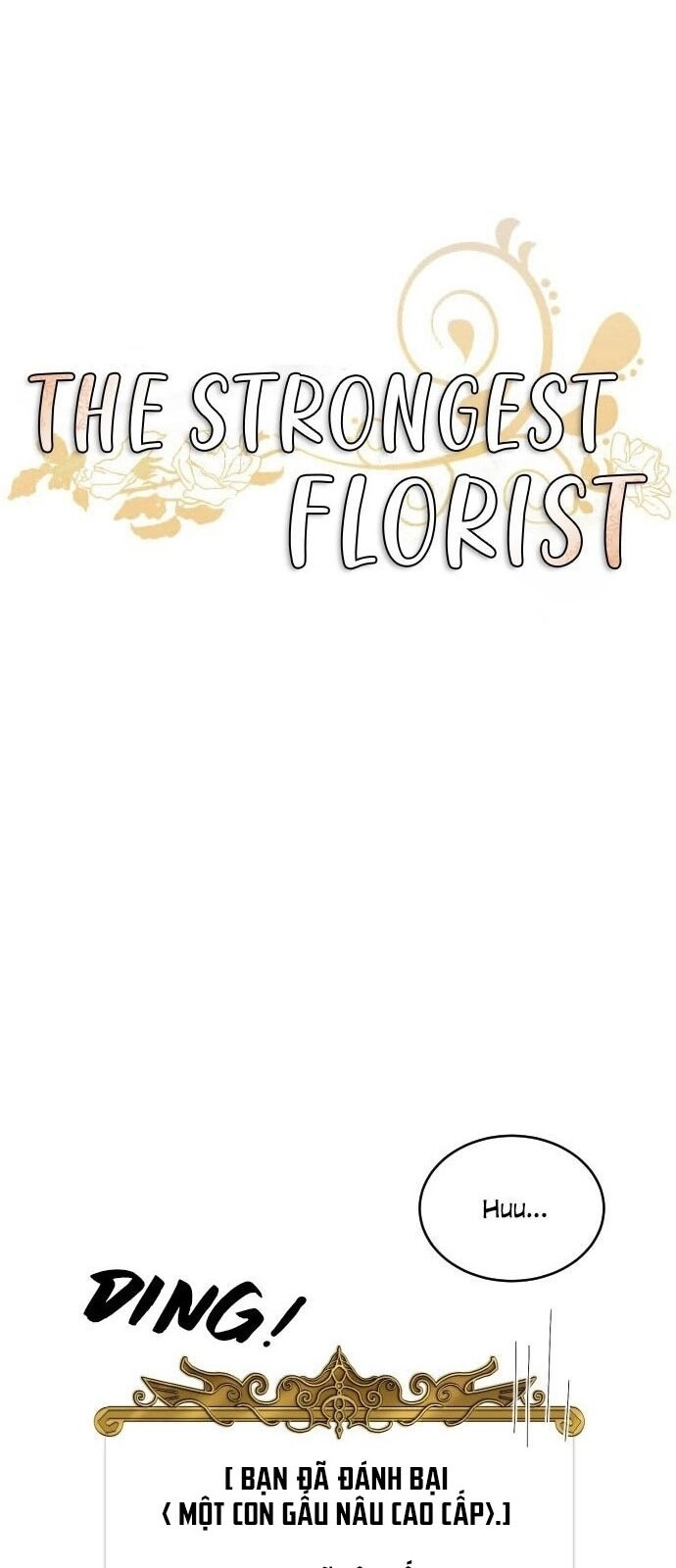 Người Bán Hoa Mạnh Nhất Chapter 7 - 7