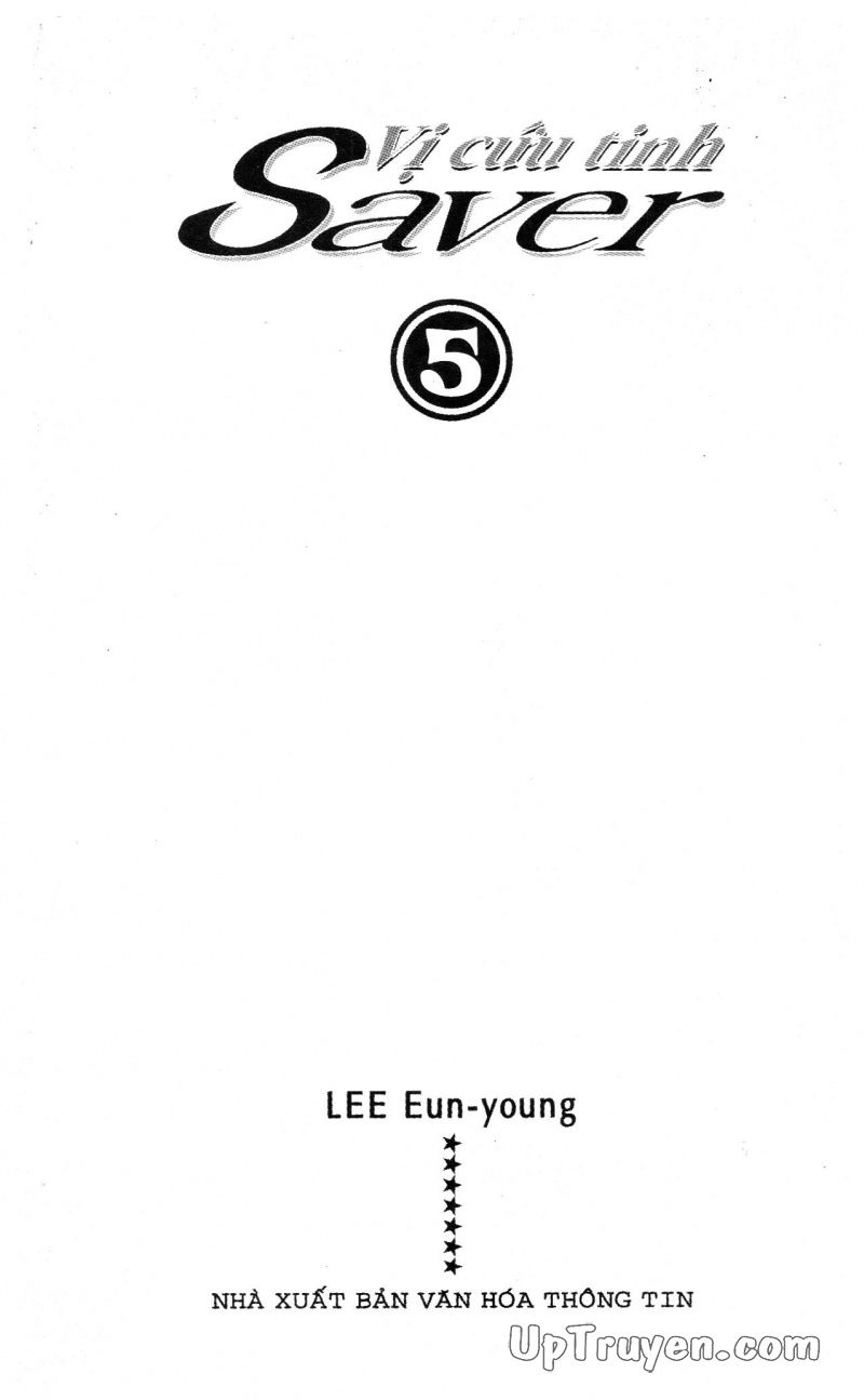 Saver - Vị Cứu Tinh Chapter 15 - 3