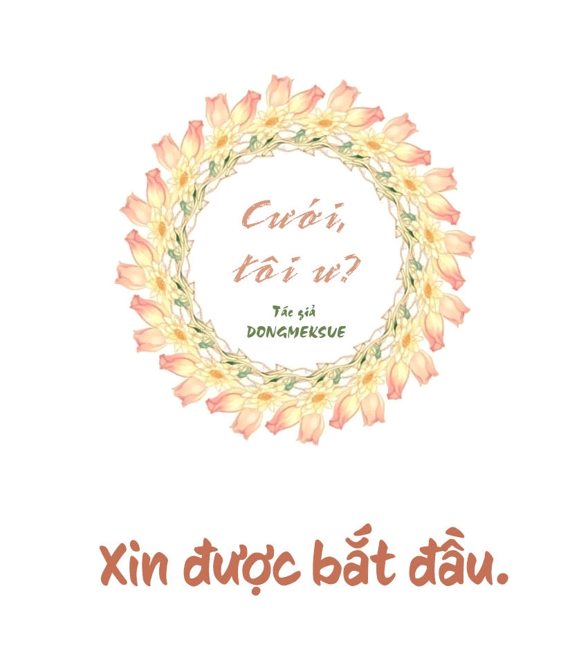 Cưới, Tôi Ư Chapter 1 - 25