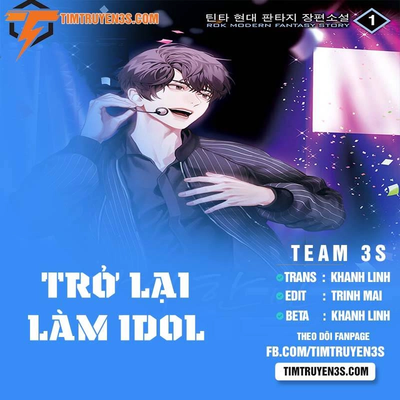 Trở Lại Làm Idol Chapter 18 - 1