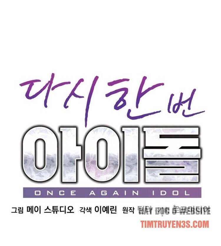 Trở Lại Làm Idol Chapter 21 - 7