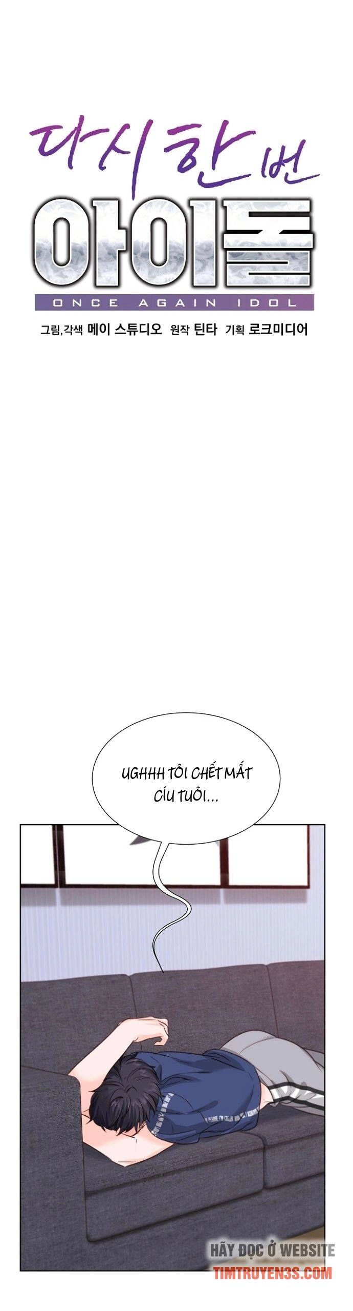 Trở Lại Làm Idol Chapter 34 - 6