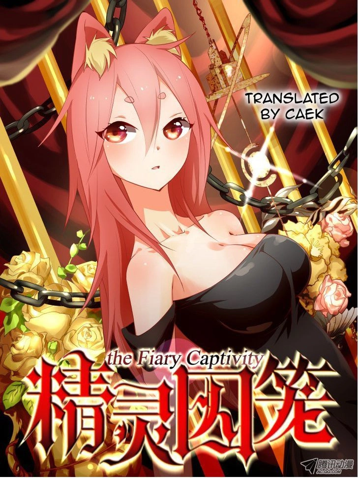 The Fiary Captivity Chapter 1 - 1