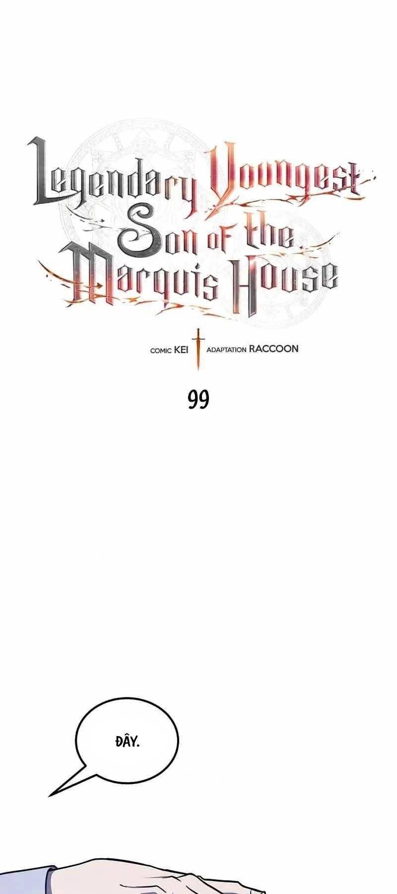 Con Trai Út Huyền Thoại Nhà Hầu Tước Chapter 99 - 1