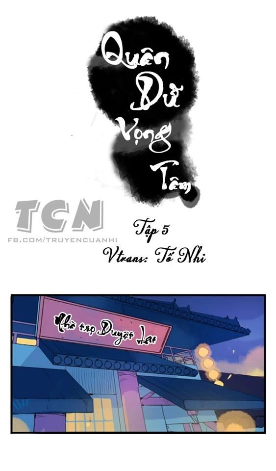 Quân Dữ Vọng Tâm Chapter 5 - 1