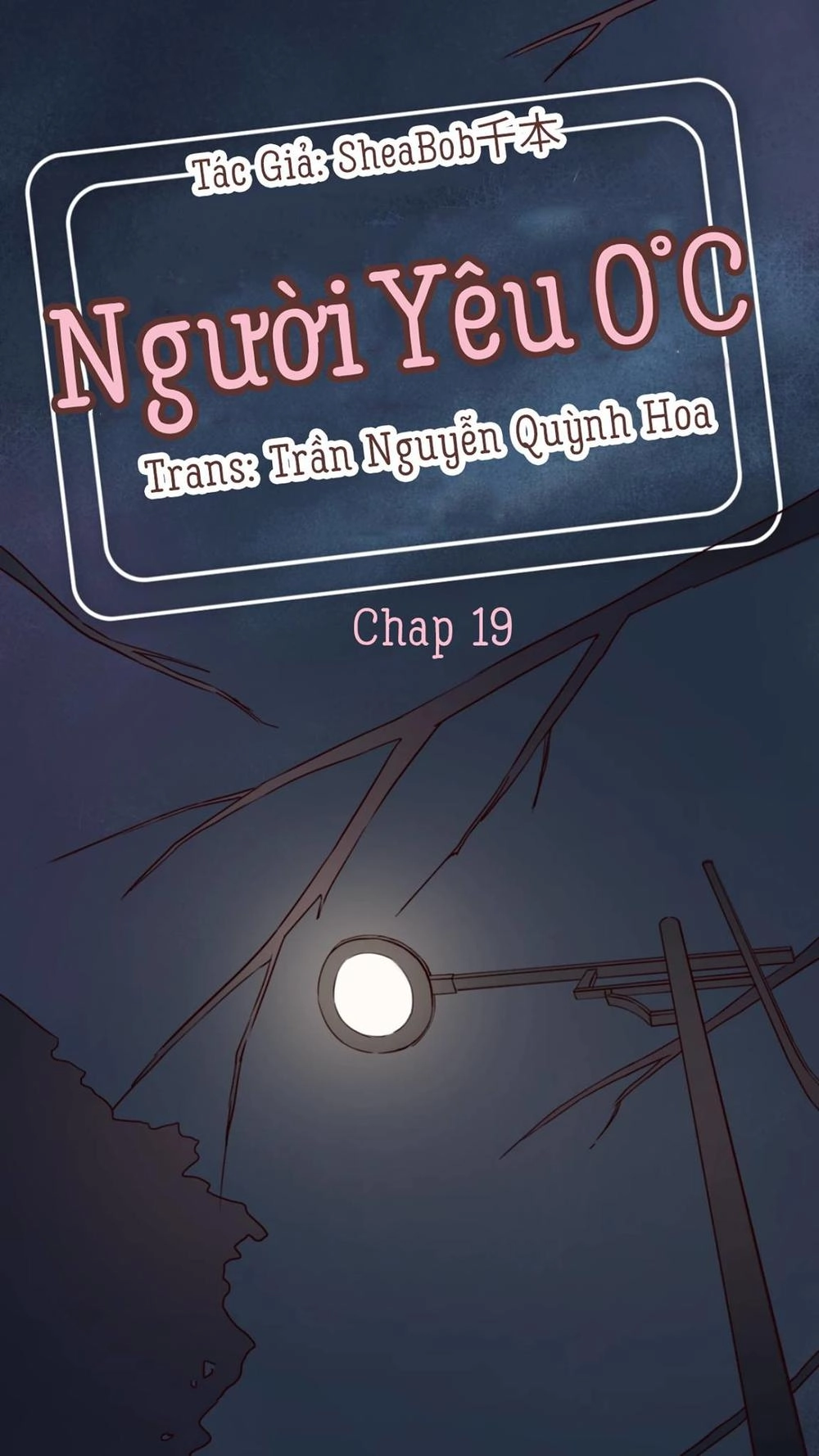 Người Yêu 0 Độ Chapter 19 - 1