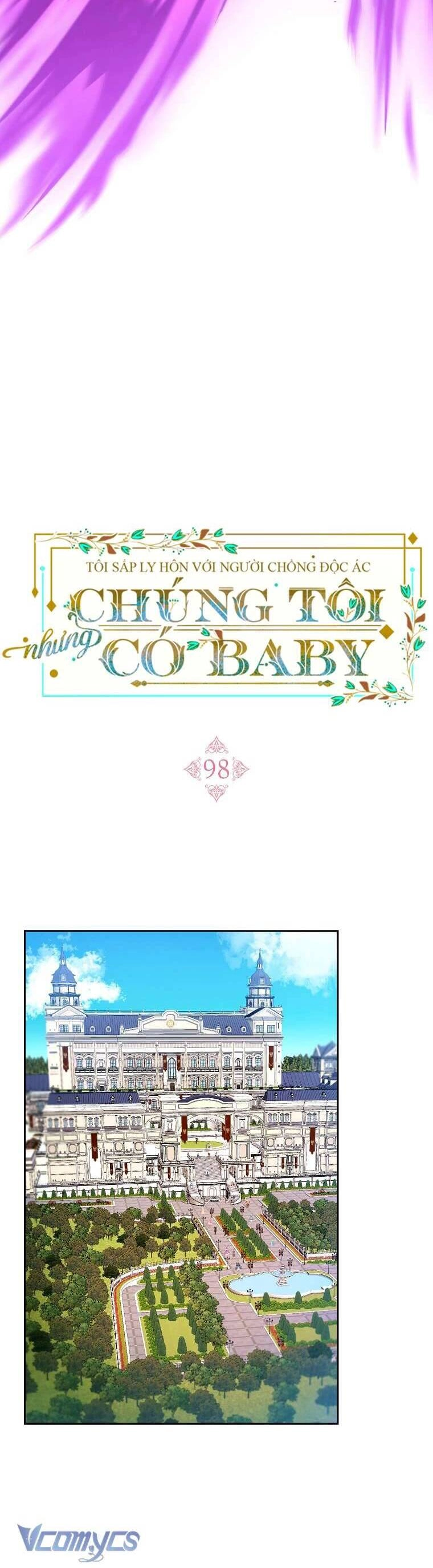 Tôi Sắp Ly Hôn Với Người Chồng Độc Ác, Nhưng Chúng Tôi Có Baby Chapter 98 - 10