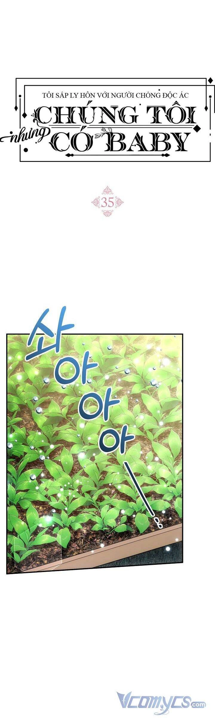 Tôi Sắp Ly Hôn Với Người Chồng Độc Ác, Nhưng Chúng Tôi Có Baby Chapter 35 - 17