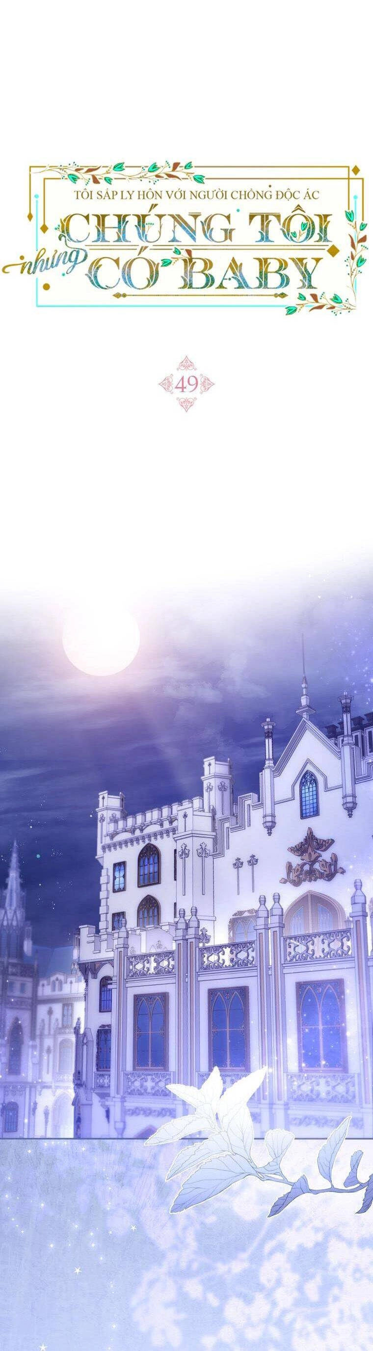 Tôi Sắp Ly Hôn Với Người Chồng Độc Ác, Nhưng Chúng Tôi Có Baby Chapter 49 - 15