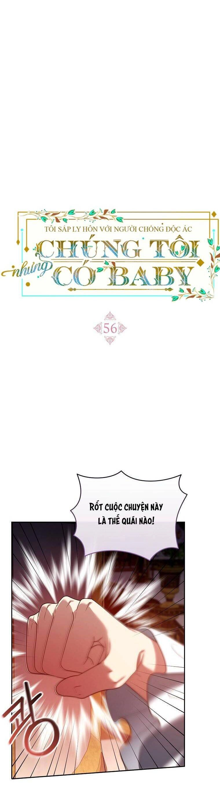 Tôi Sắp Ly Hôn Với Người Chồng Độc Ác, Nhưng Chúng Tôi Có Baby Chapter 56 - 33