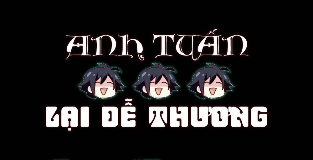 Anh Tuấn Lại Dễ Thương Chapter 40 - 1