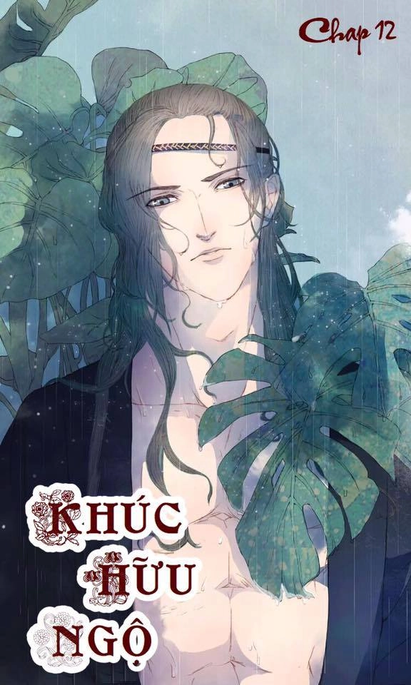 Khúc Hữu Ngộ Chapter 12 - 1