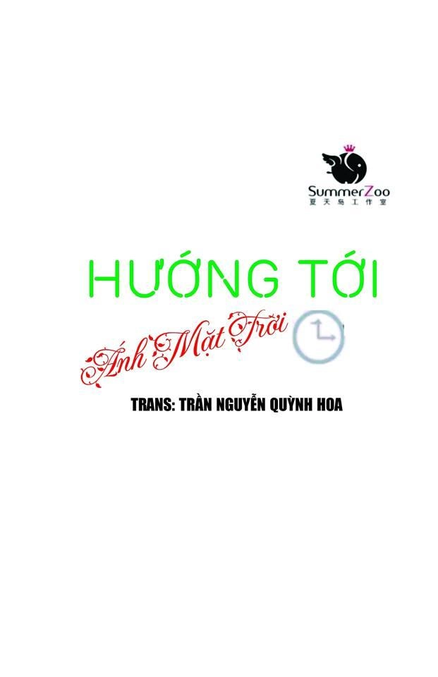 Hướng Tới Ánh Mặt Trời Chapter 3 - 1