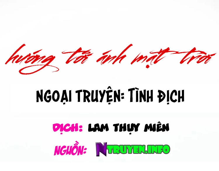 Hướng Tới Ánh Mặt Trời Chapter 85 - 1