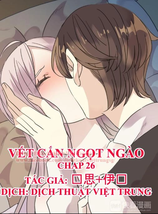 Vết Cắn Ngọt Ngào Chapter 26 - 1