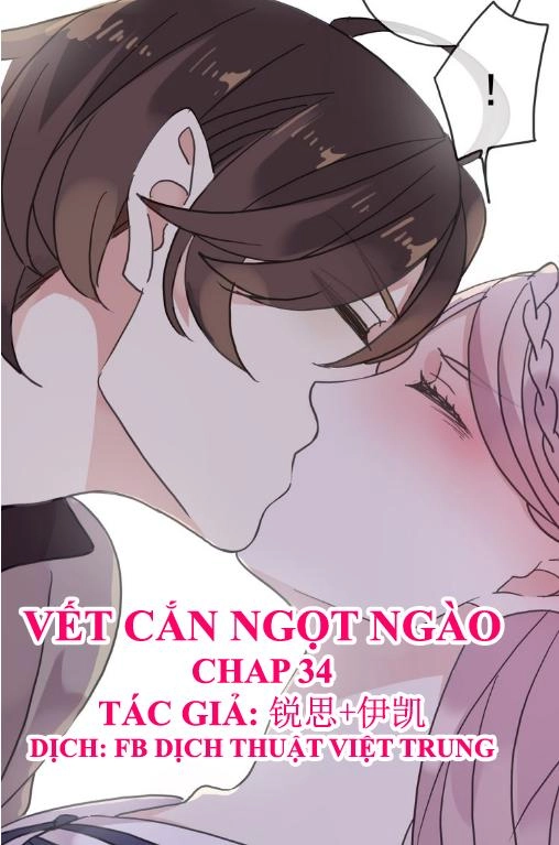 Vết Cắn Ngọt Ngào Chapter 34 - 1