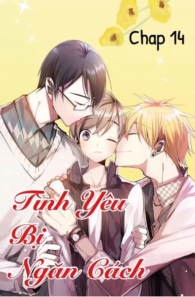 Tình Yêu Bị Ngăn Cách Chapter 14 - 1