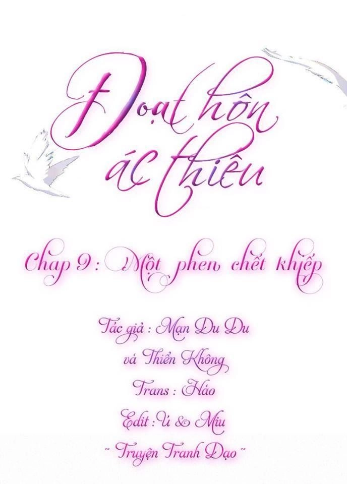 Đoạt Hôn Ác Thiếu Chapter 9 - 1