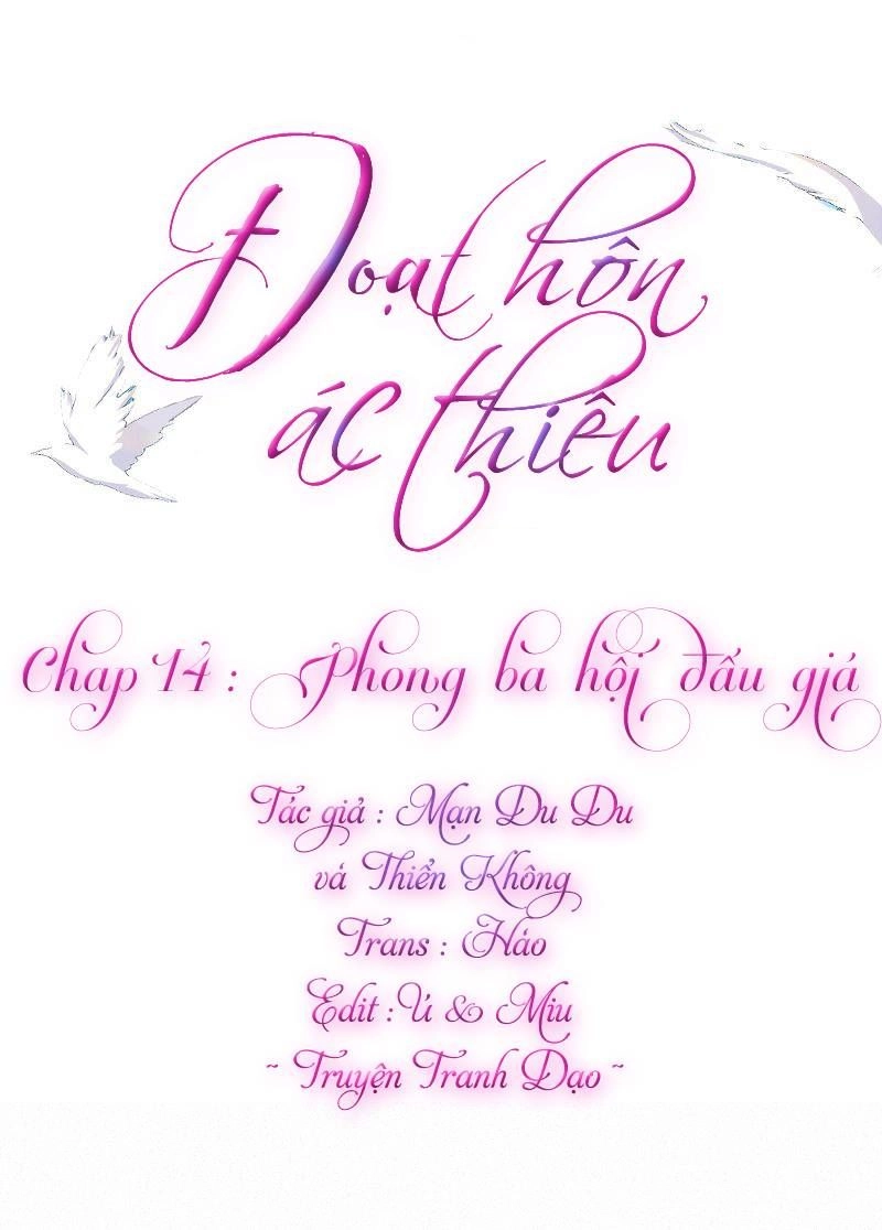 Đoạt Hôn Ác Thiếu Chapter 14 - 1