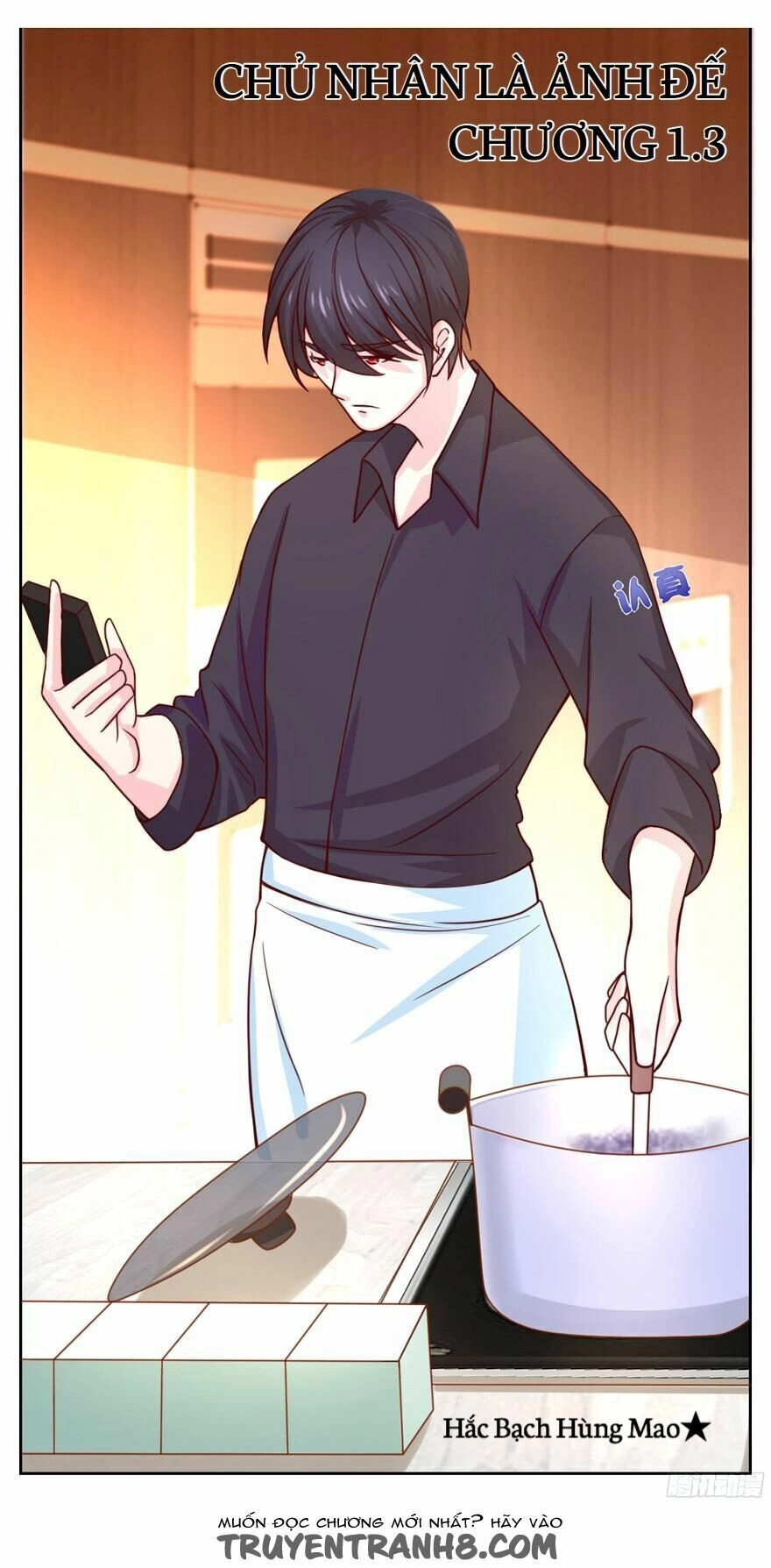 Chủ Nhân Là Ảnh Đế Chapter 1.6 - 1