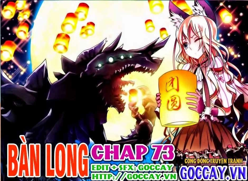 Bàn Long Chapter 73 - 1