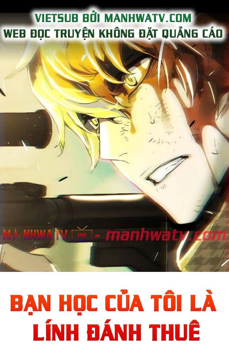 Bạn Học Của Tôi Là Lính Đánh Thuê Chapter 44 - 1