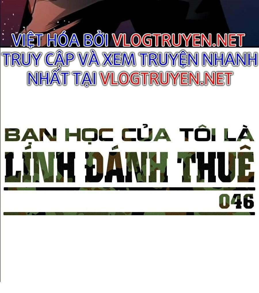 Bạn Học Của Tôi Là Lính Đánh Thuê Chapter 46 - 170