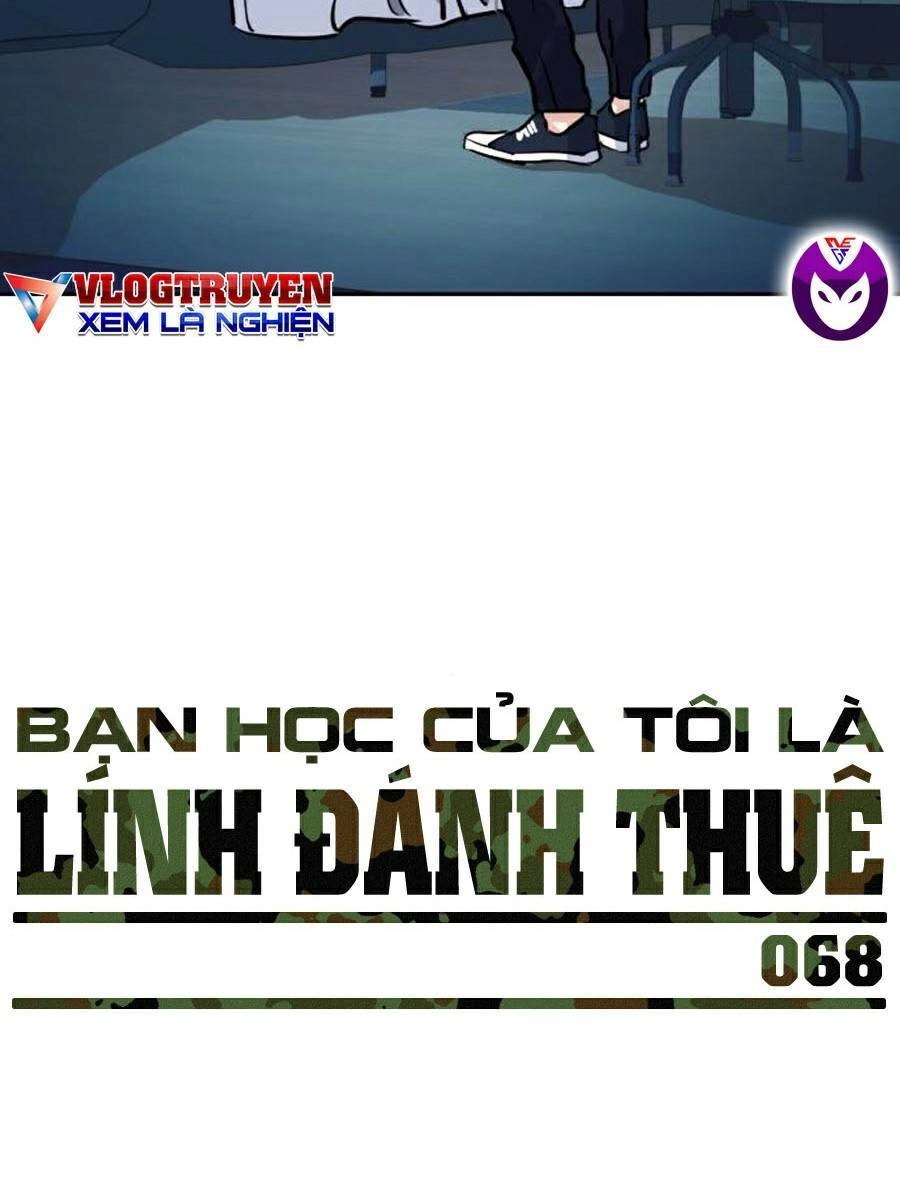 Bạn Học Của Tôi Là Lính Đánh Thuê Chapter 68 - 89