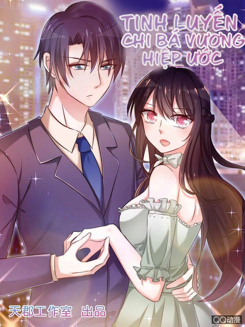 Tinh Luyến Chi Bá Vương Hiệp Ước Chapter 2 - 1