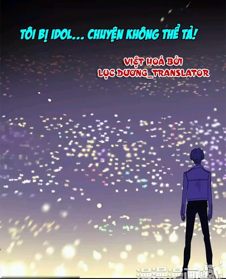 Tôi Bị Idol... Chuyện Không Thể Tả Chapter 1 - 4
