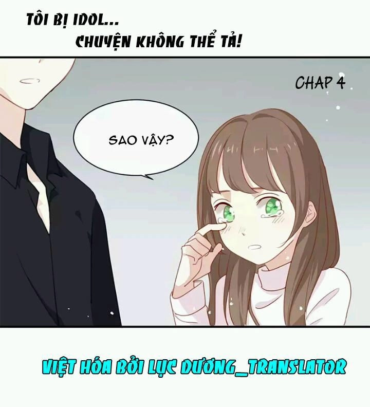 Tôi Bị Idol... Chuyện Không Thể Tả Chapter 4 - 1