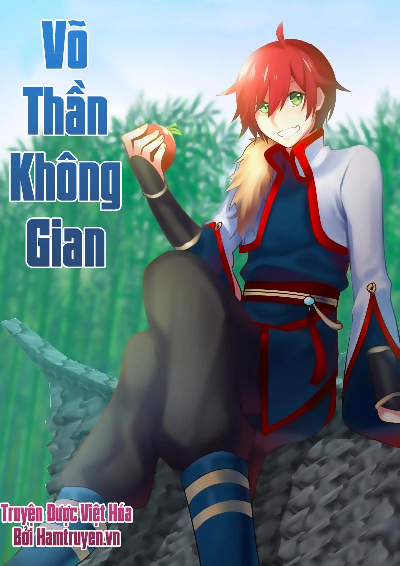 Võ Thần Không Gian Chapter 16 - 2