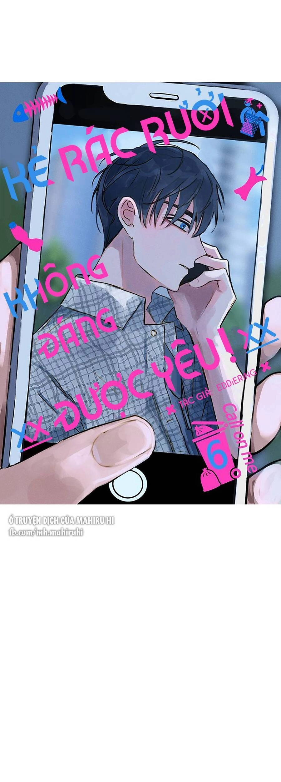 Kẻ Rác Rưởi Không Đáng Được Yêu Chapter 6 - 22