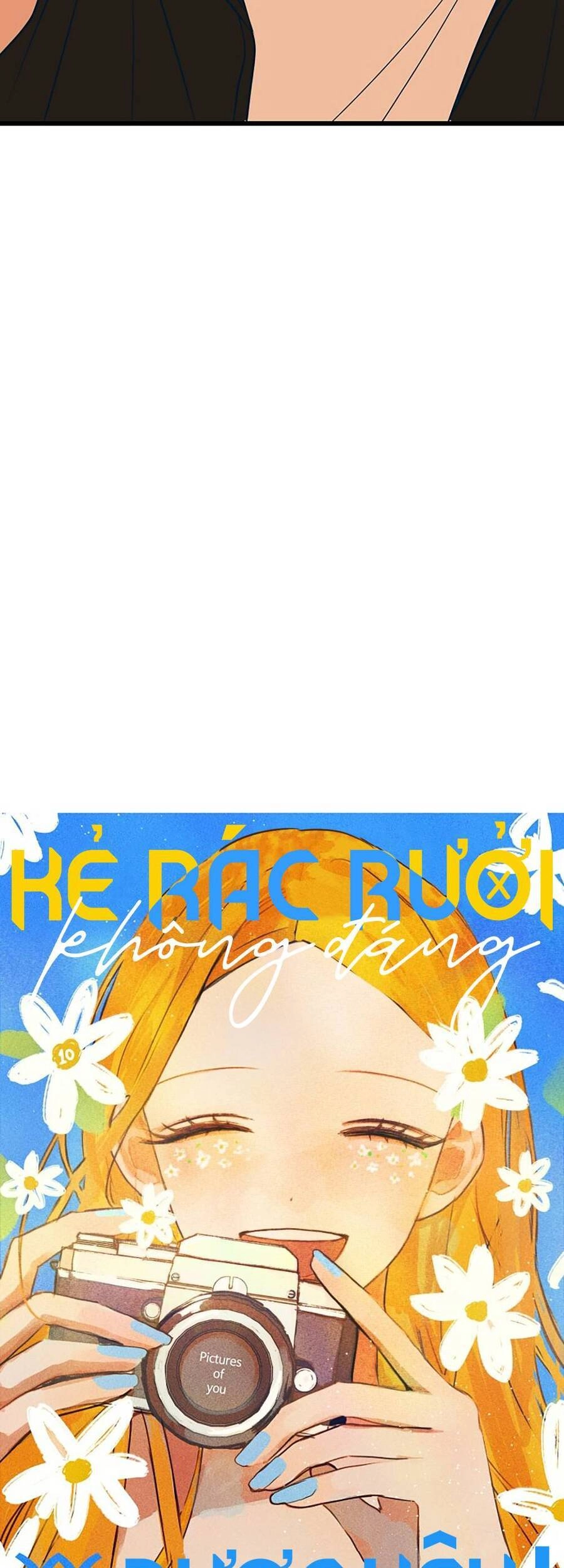 Kẻ Rác Rưởi Không Đáng Được Yêu Chapter 10 - 18