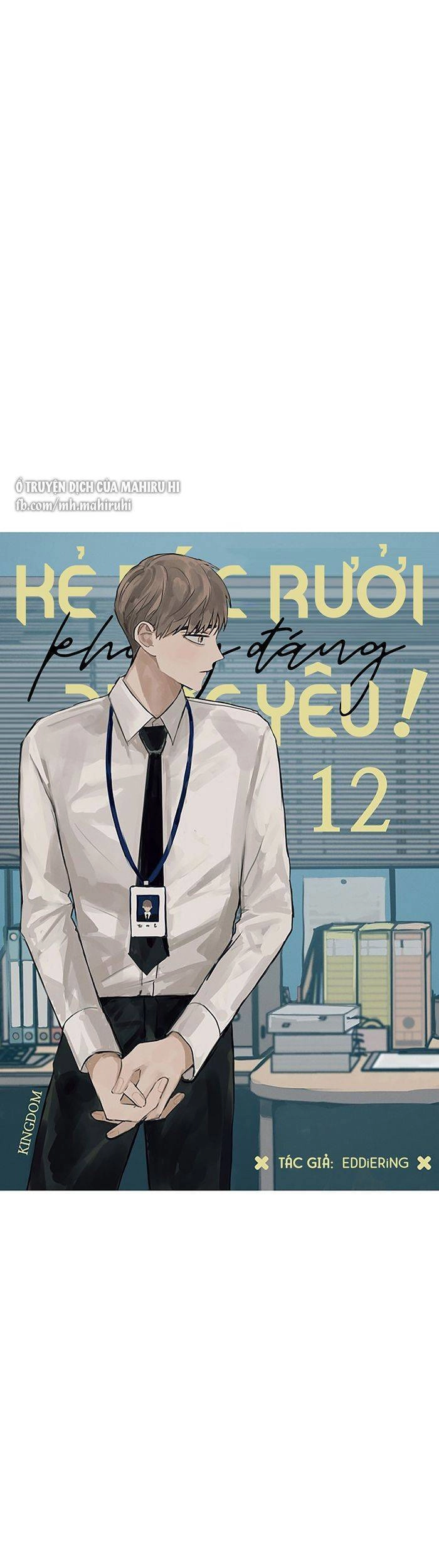 Kẻ Rác Rưởi Không Đáng Được Yêu Chapter 12 - 18