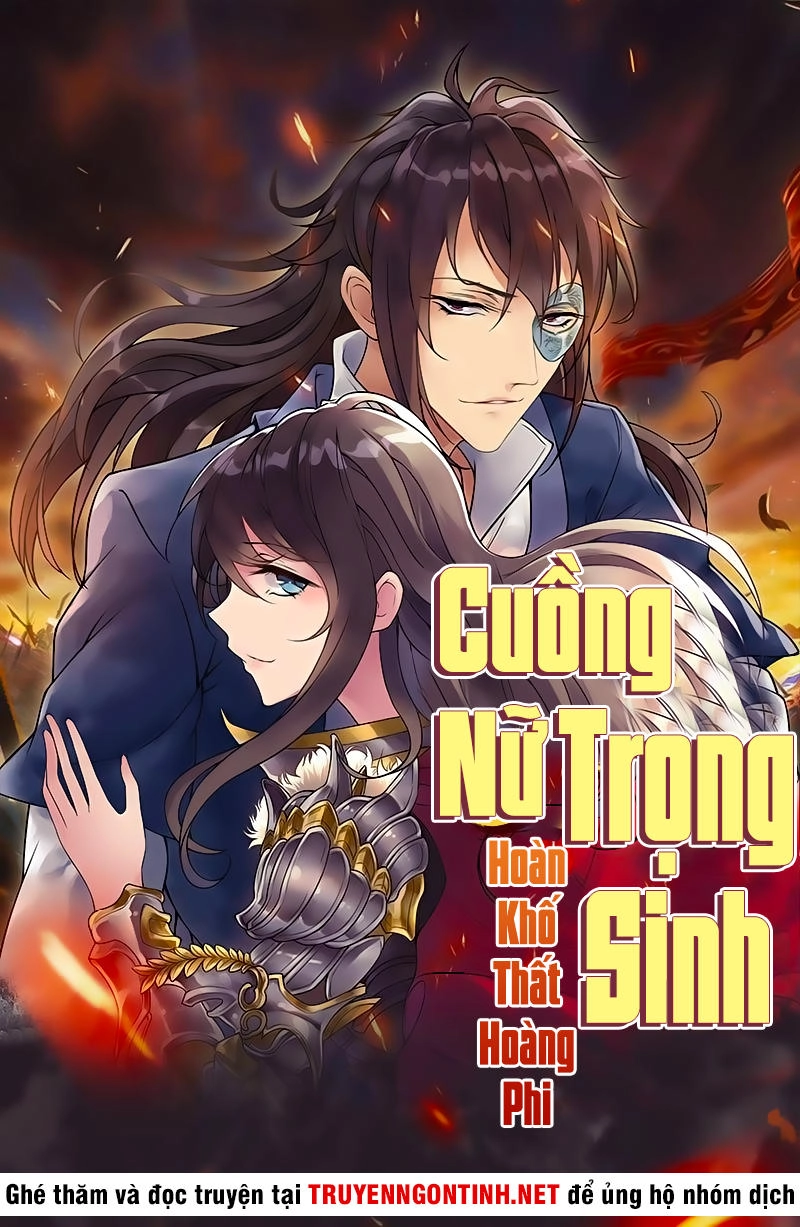 Cuồng Nữ Trọng Sinh - Hoàn Khố Thất Hoàng Phi Chapter 1 - 2