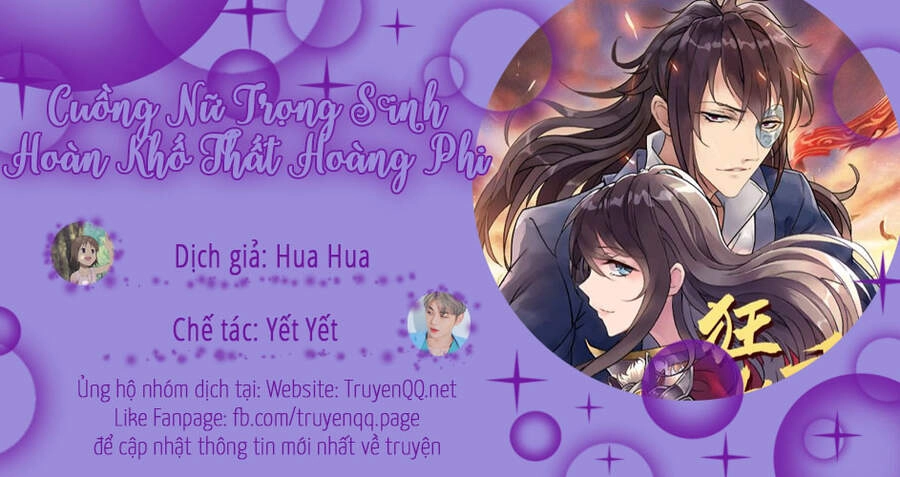 Cuồng Nữ Trọng Sinh - Hoàn Khố Thất Hoàng Phi Chapter 112 - 1