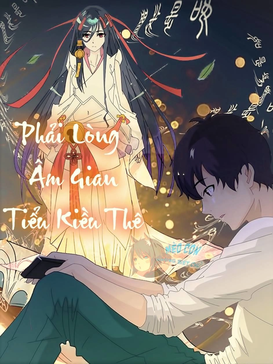 Phải Lòng Âm Gian Tiểu Kiều Thê Chapter 1 - 1
