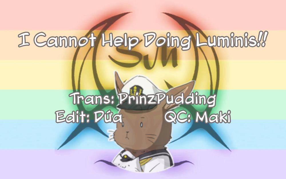 I Cannot Help Doing Luminous! Chapter 1 - 1